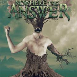 Nowhere The Answer : Infested